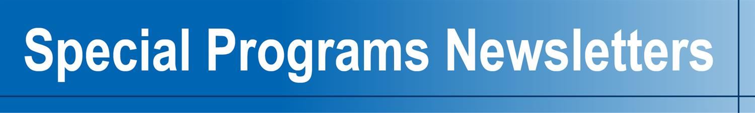 "Special Programs Newsletters" on a blue gradient background