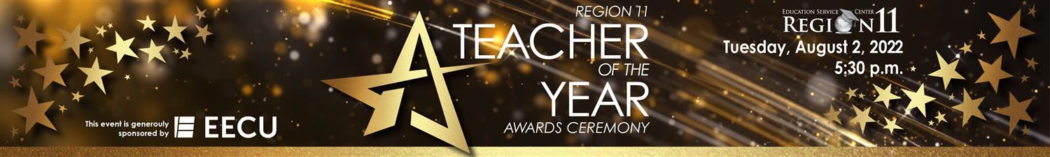 Region 11 Teacher of the Year Banner - bronze background with gold stars