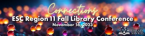 Connections Library Conference November 16, 2023